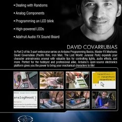 Stan Winston Studio Animatronic Control Systems - Arduino Programming Basics (DVD) Kits & Tools 9 Stan Winston Studio Animatronic Control Systems - Arduino Programming Basics (DVD) Kits & Tools